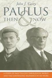 Cover of: Paulus, Then and Now by John J. Carey