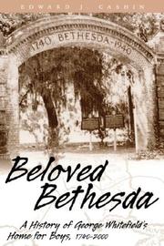 Beloved Bethesda by Edward J. Cashin