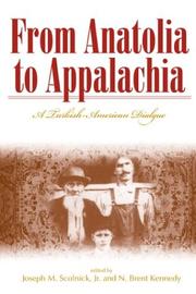 Cover of: From Anatolia to Appalachia by Joseph M. Scolnick