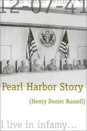 Pearl Harbor Story by Henry Dozier Russell