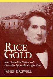 Cover of: Rice Gold by James E. Bagwell