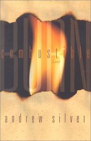 Cover of: Combustible/burn: a play