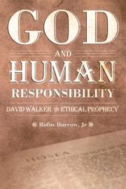 Cover of: God and Human Responsibility: David Walker and Ethical Prophecy (Voices of the African Diaspora)