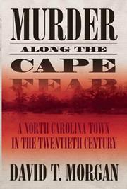 Cover of: Murder Along the Cape Fear: A North Carolina Town in the Twentieth Century