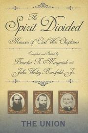 Cover of: The Spirit Divided: Memoirs of Civil War Chaplains-The Union