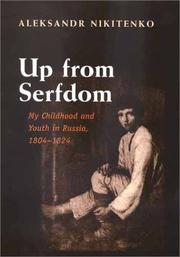 Cover of: Up from serfdom: my childhood and youth in Russia 1804-1824