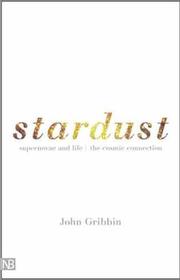 Cover of: Stardust by John R. Gribbin, Mary Gribbin