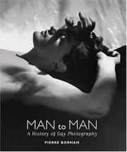 Cover of: Man to Man: A History of Gay Photography