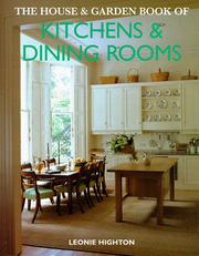 Cover of: The House & Garden Book of Kitchens & Dining Rooms