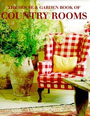 Cover of: The house & garden book of country rooms