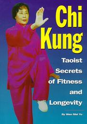 Cover of: Chi Kung by Wen-Mei Yu