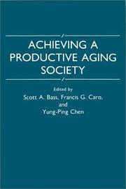 Cover of: Achieving a productive aging society
