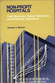 Cover of: Non-profit hospitals: their structure, human resources, and economic importance