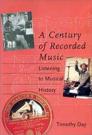 A Century of Recorded Music by Timothy Day