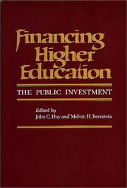 Cover of: Financing higher education: the public investment