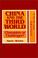 Cover of: China and the Third World
