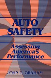 Cover of: Auto safety by John D. Graham