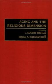 Cover of: Aging and the religious dimension | 