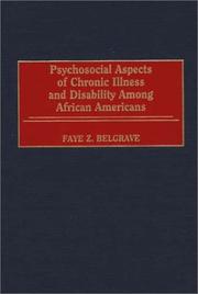 Cover of: Psychosocial aspects of chronic illness and disability among African Americans by Faye Z. Belgrave