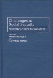 Cover of: Challenges to social security: an international exploration
