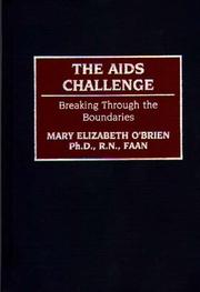 Cover of: The AIDS challenge: breaking through the boundaries
