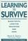 Cover of: Learning to Survive