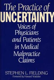 Cover of: The practice of uncertainty by Stephen L. Fielding