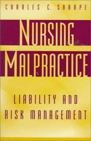 Cover of: Nursing malpractice by Charles C. Sharpe
