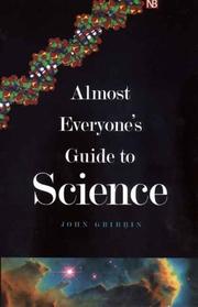 Cover of: Almost Everyone's Guide to Science by John R. Gribbin, Mary Gribbin