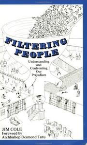 Cover of: Filtering people: understanding and confronting our prejudices