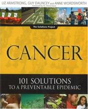 Cover of: Cancer: 101 Solutions to a Preventable Epidemic (The Solutions Series)
