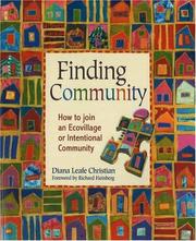 Cover of: Finding Community: How to Join an Ecovillage or Intentional Community