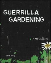 Guerrilla Gardening by David Tracey
