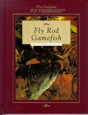 Cover of: Fly rod gamefish: the freshwater species