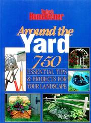 Cover of: Around the Yard: 750 Essential Tips & Projects for Your Landscape