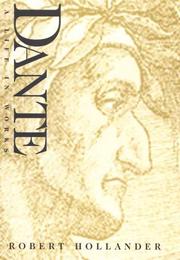Cover of: Dante: a life in works