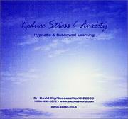 Cover of: Reduce Stress & Anxiety