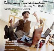 Overcoming Procrastination by Dr. David Illig