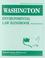 Cover of: Washington environmental law handbook