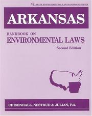 Arkansas handbook on environmental laws by Charles R. Nestrud