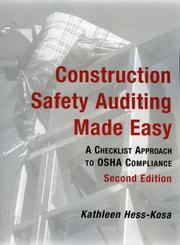 Cover of: Construction safety auditing made easy by Kathleen Hess-Kosa