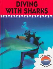 Cover of: Diving with sharks by Lynn M. Stone