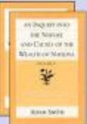 Cover of: An Inquiry into the Nature and Causes of the Wealth of Nations (The Glasgow Edition of the Works & Correspondence of Adam Smith)