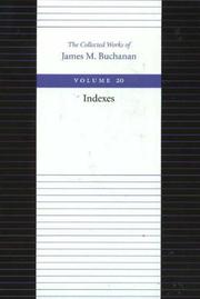 Cover of: The Collected Works of James M. Buchanan: Indexes (Collected Works of James M Buchanan)