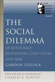 Cover of: social dilemma | Gordon Tullock