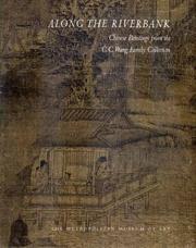 Cover of: Along the Riverbank Chinese Paintings from the C.C. Wang Family Collection