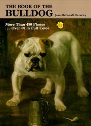 Cover of: The book of the bulldog by Joan McDonald Brearley