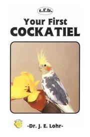 Cover of: Your First Cockatiel (Your First Series)