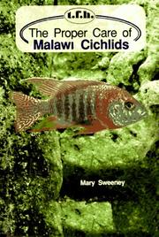 Cover of: The proper care of Malawi cichlids by Mary Ellen Sweeney