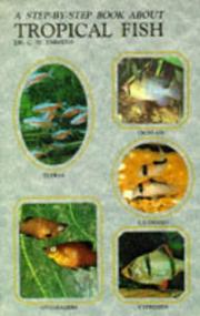 Cover of: A step by step book about tropical fish